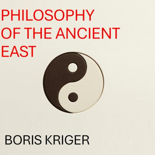 Cover of Philosophy of the Ancient East