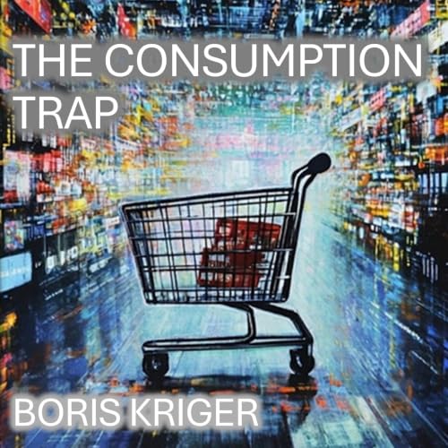 Cover of The Consumption Trap