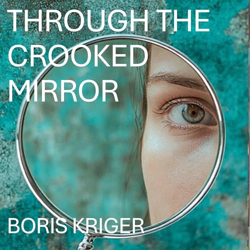 Cover of Through the Crooked Mirror