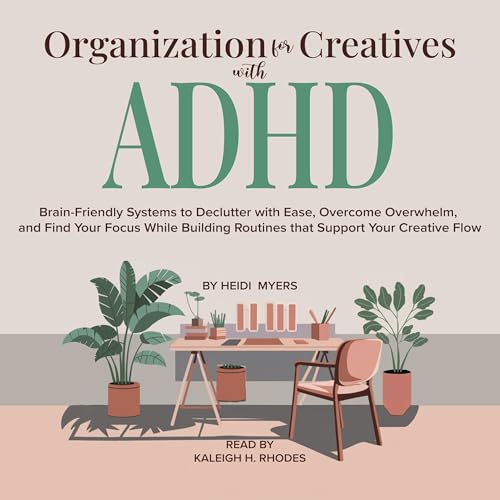 Cover of Organization for Creatives with ADHD