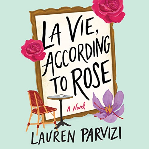 Cover of La Vie, According to Rose