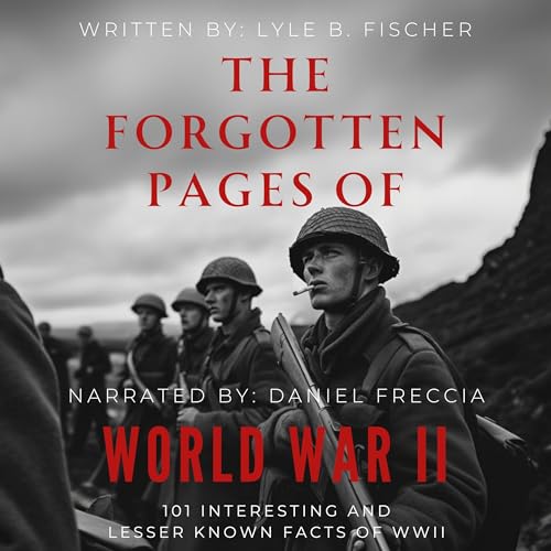 Cover of The Forgotten Pages of World War II