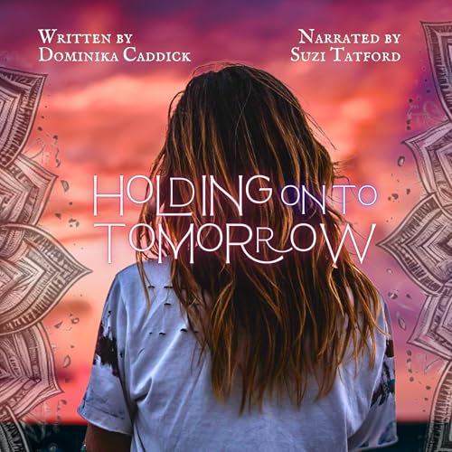 Cover of Holding on to tomorrow