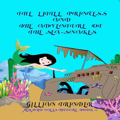 Cover of The Little Princess and the Adventure of the Sea-Snakes