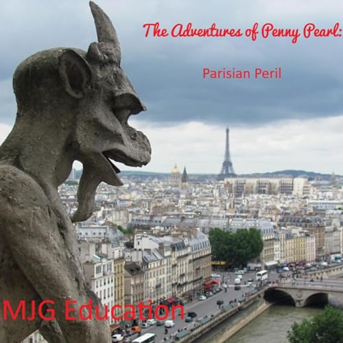 Cover of The Adventures of Penny Pearl: Parisian Peril