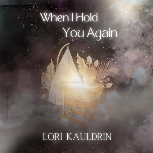 Cover of When I Hold You Again