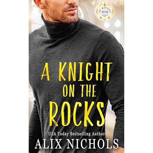 Cover of A Knight on the Rocks
