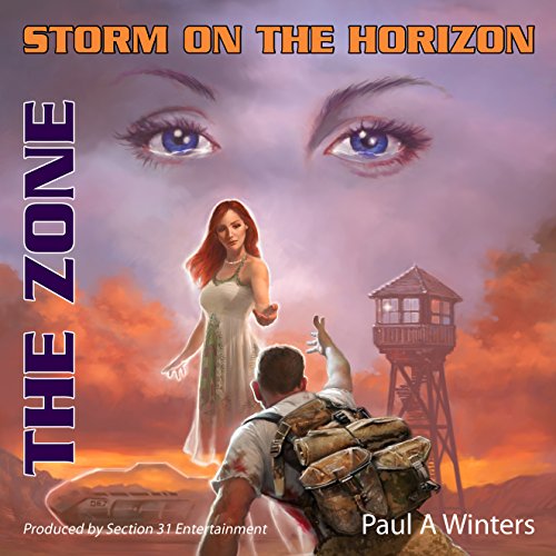 Cover of Storm on the Horizon: The Zone