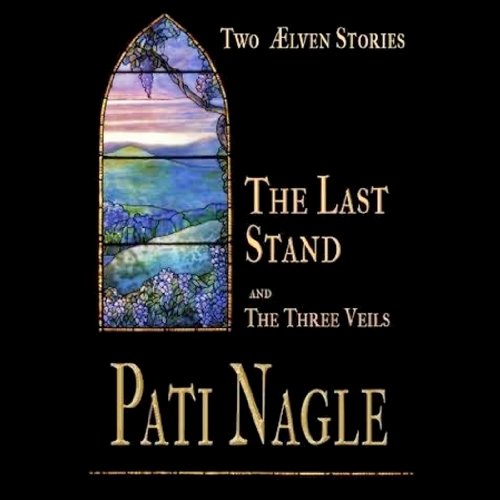 Cover of The Last Stand and the Three Veils