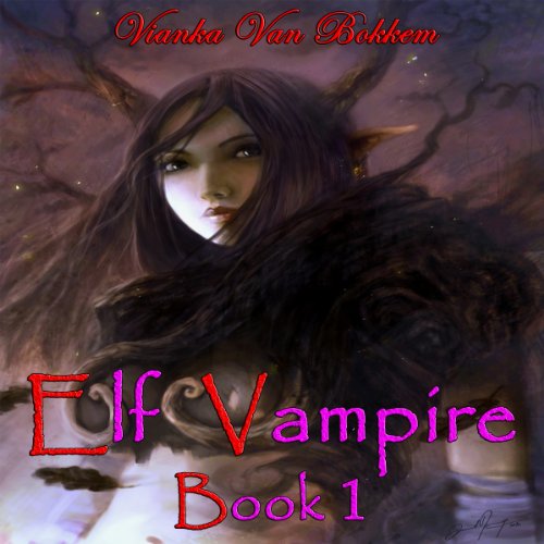 Cover of Elf Vampire, Book 1