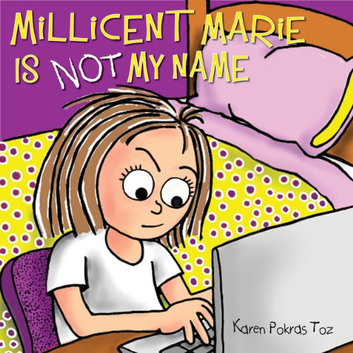 Cover of Millicent Marie Is Not My Name