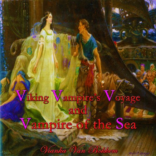 Cover of Viking Vampires Voyage and Vampire of the Sea