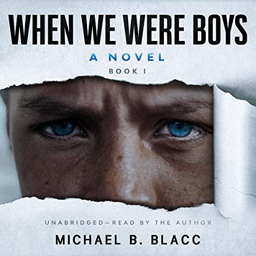 Cover of When We Were Boys - Book I: A Novel