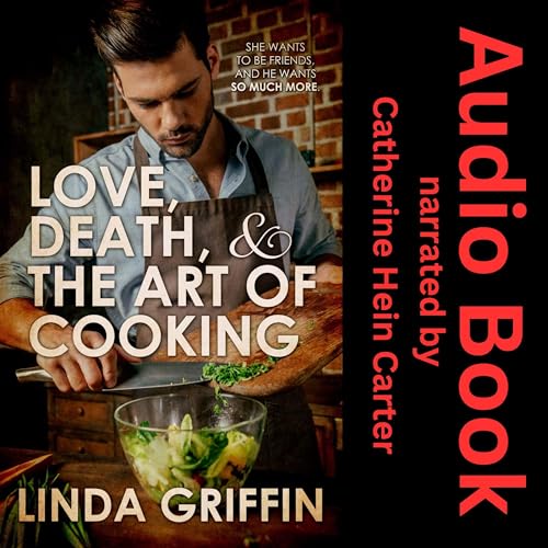 Cover of Love, Death, and the Art of Cooking