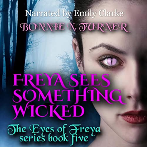 Cover of Freya Sees Something Wicked