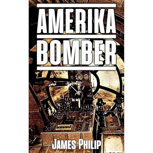 Cover of Amerika Bomber