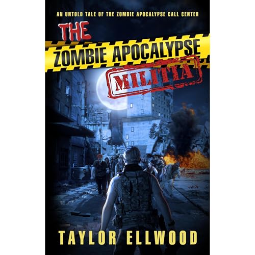 Cover of The Zombie Apocalypse Militia