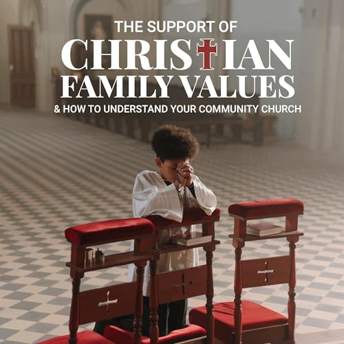Cover of The Support of Christian Family Values