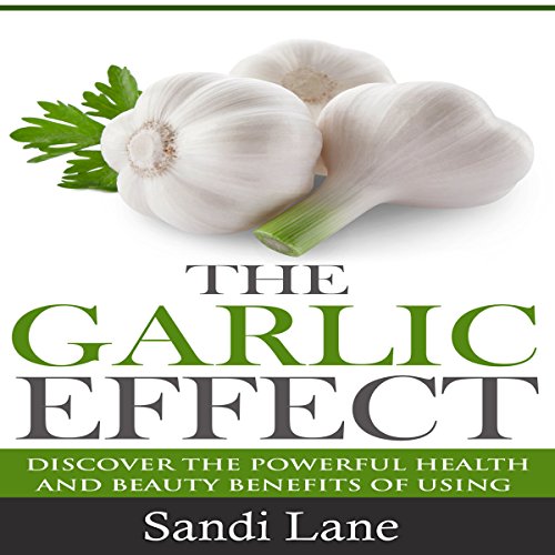 Cover of The Garlic Effect