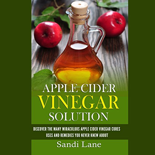 Cover of Apple Cider Vinegar Solution