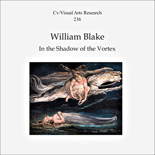 Cover of William Blake: In the Shadow of the Vortex