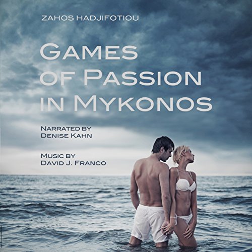 Cover of Games of Passion in Mykonos