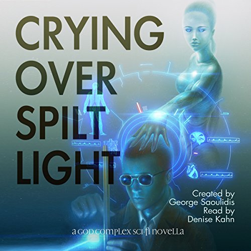Cover of Crying over Spilt Light