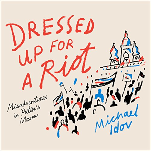Cover of Dressed Up for a Riot
