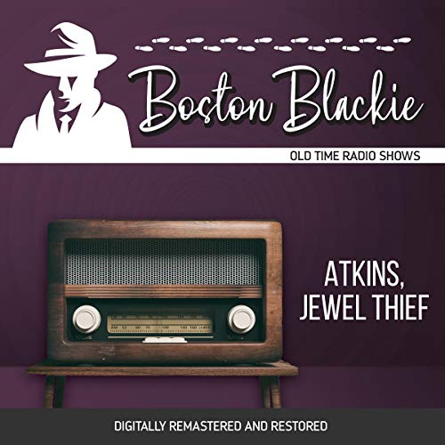 Cover of Boston Blackie: Atkins, Jewel Thief