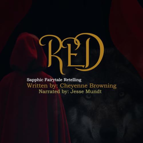 Cover of Red: A Sapphic Fairytale Retelling