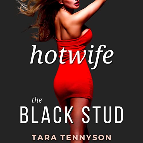 Cover of Hotwife: The Black Stud