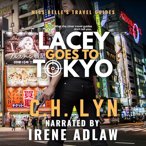 Cover of Lacey Goes to Tokyo