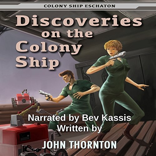 Cover of Discoveries on the Colony Ship