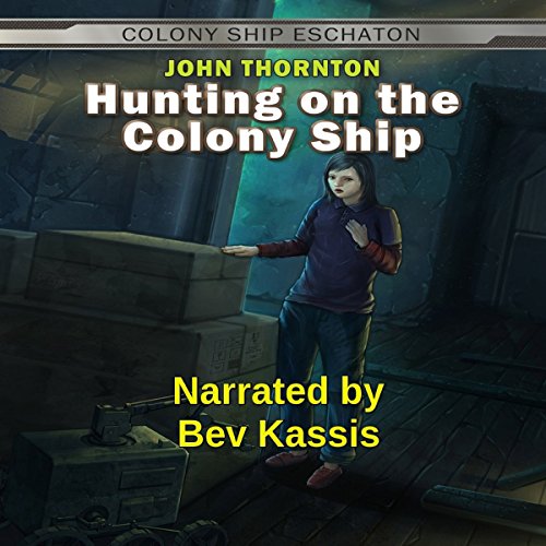 Cover of Hunting on the Colony Ship