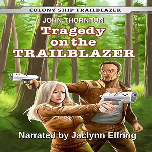 Cover of Tragedy on the Trailblazer