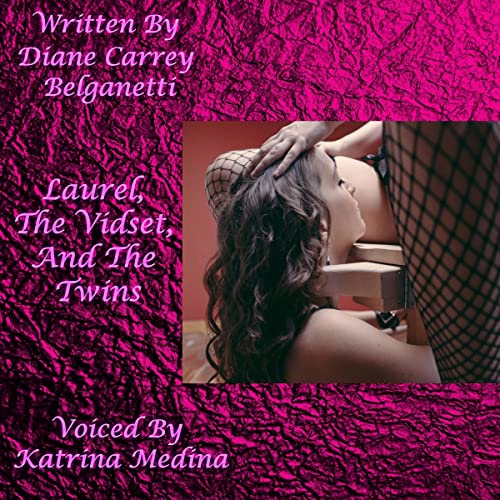 Cover of Laurel, the Vidset, and the Twins
