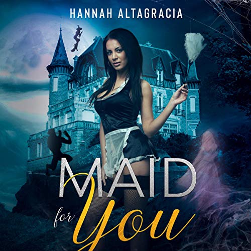 Cover of Maid for You: A Halloween Erotica