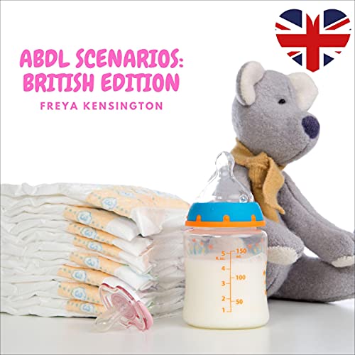 Cover of ABDL Scenarios: British Edition