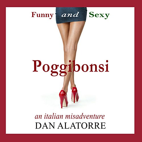 Cover of Poggibonsi: An Italian Misadventure