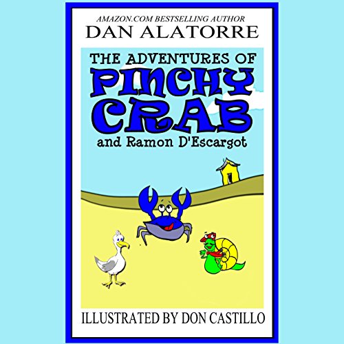 Cover of The Adventures of Pinchy Crab and Ramon D'Escargot
