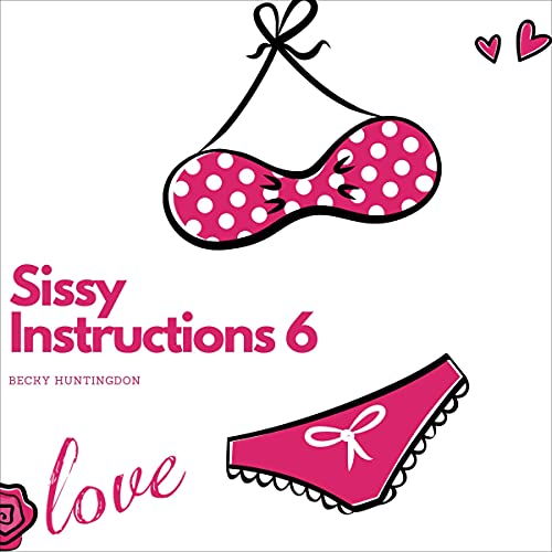 Cover of Sissy Instructions, Book 6