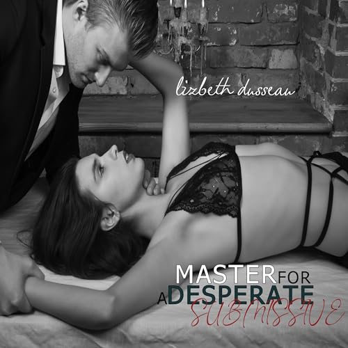 Cover of A Master for a Desperate Submissive