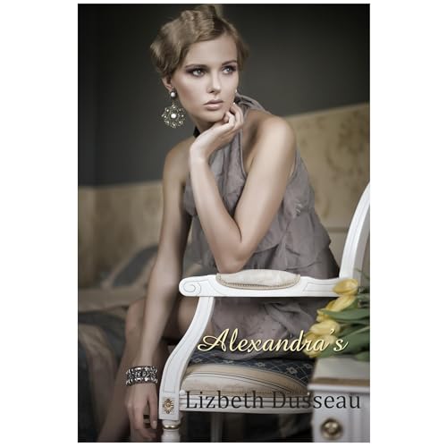 Cover of Alexandra's Awakening: The Alexandra Series, Book One