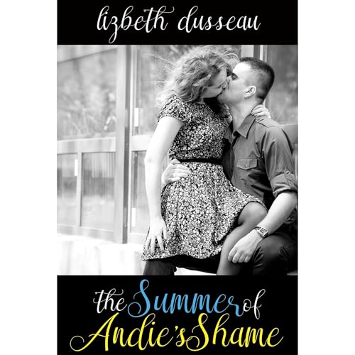 Cover of The Summer of Andie's Shame