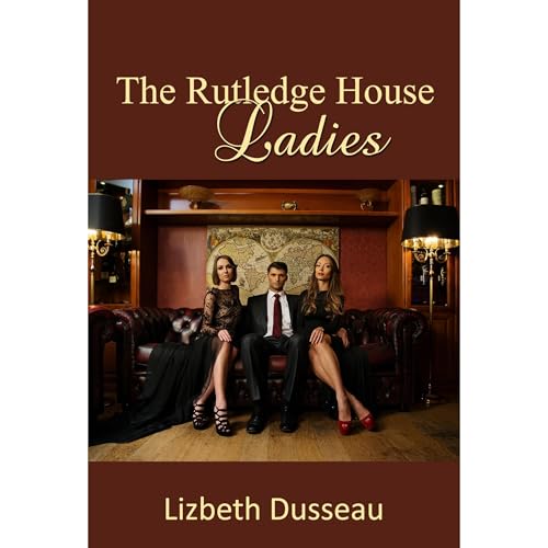 Cover of The Rutledge House Ladies, Spanking Erotica