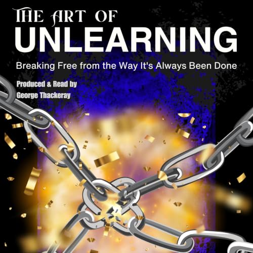Cover of The Art of Unlearning