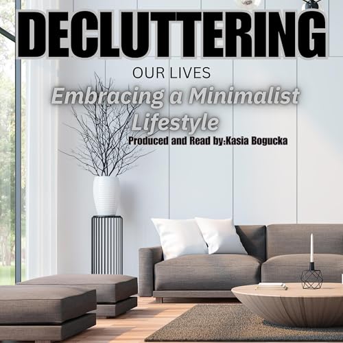 Cover of Decluttering Our Lives