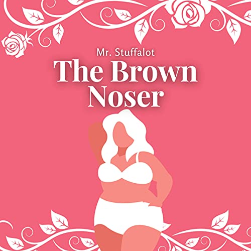 Cover of The Brown Noser