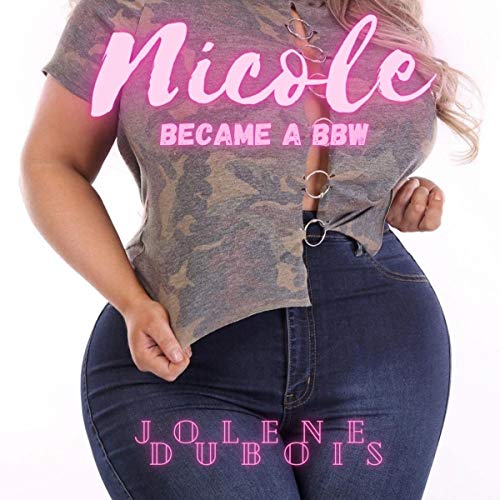 Cover of Nicole Became a BBW