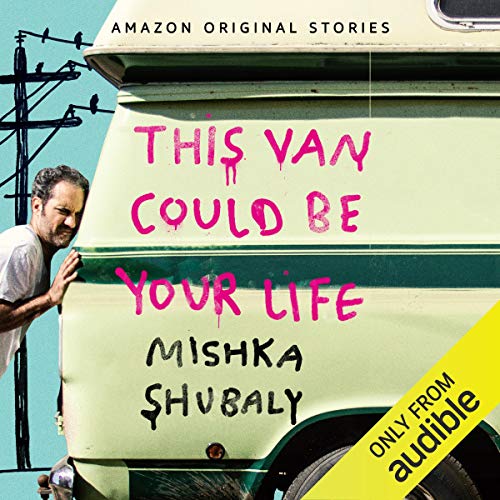 Cover of This Van Could Be Your Life